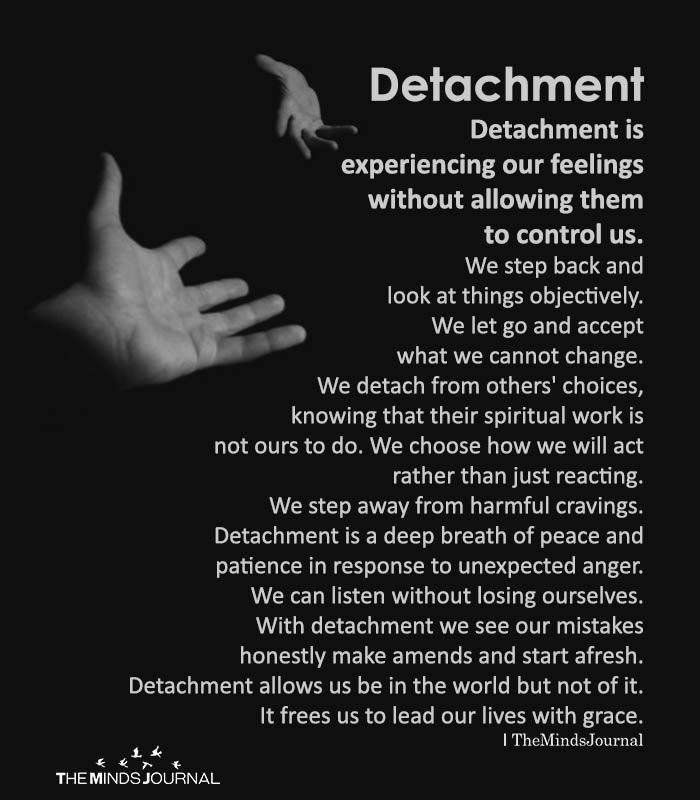 What is positive emotional Detachment