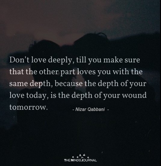 Don’t love deeply