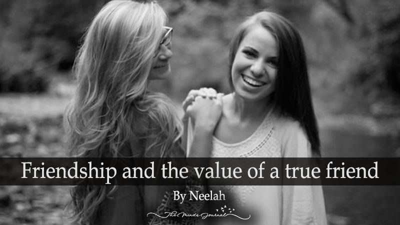 Friendship and the value of a true friend