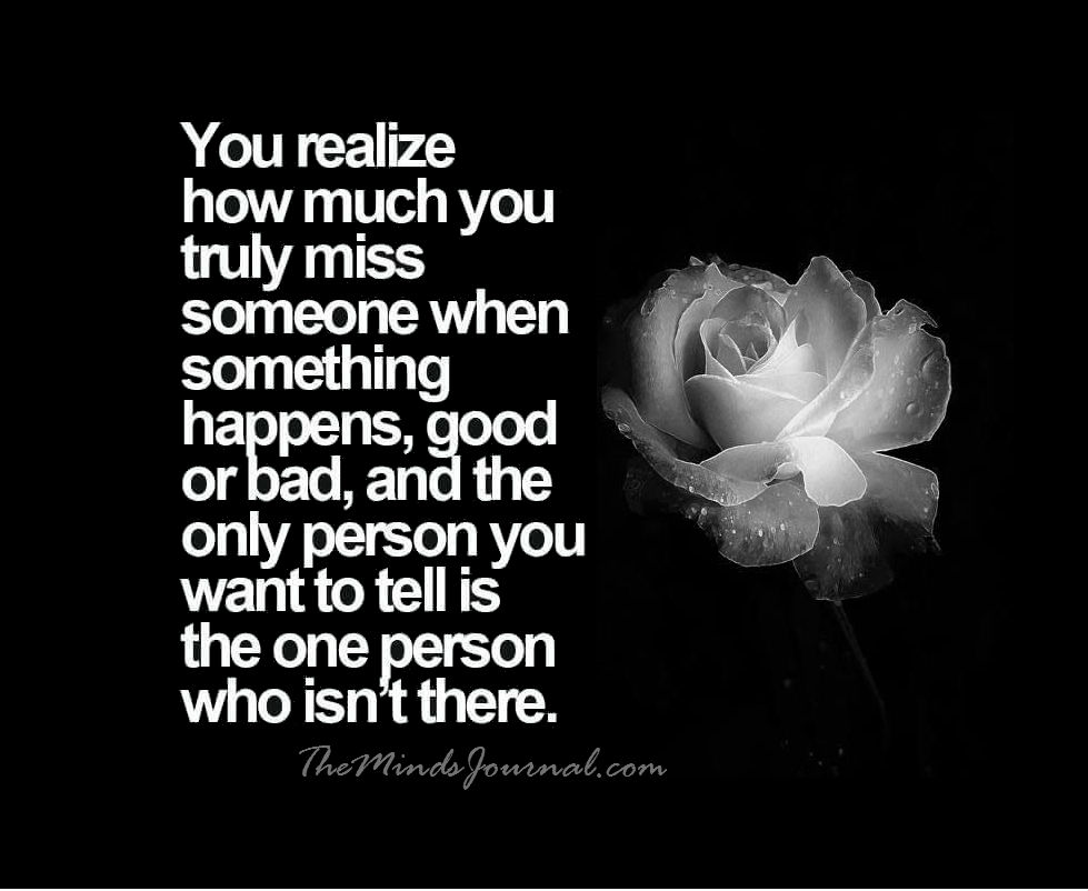 How Much You Truly Miss Someone