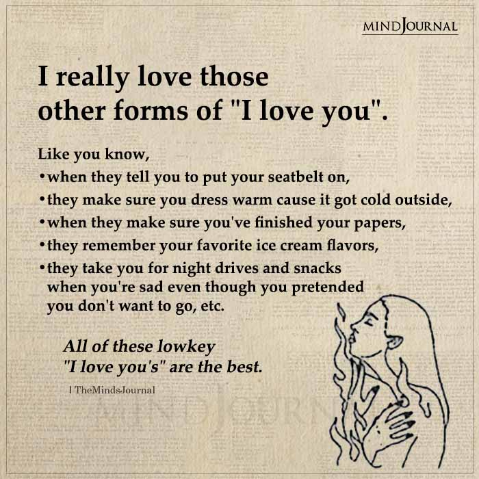 I Really Love Those Other Forms Of I Love You