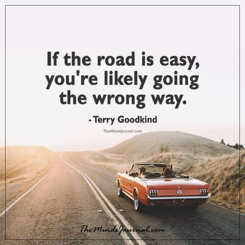 If The Road Is Easy