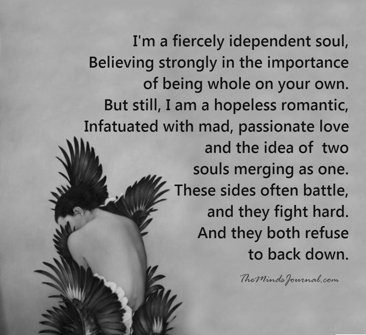 I’m a fiercely independent Soul