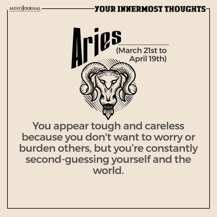 Discover Your Innermost Thoughts Based On Your Zodiac