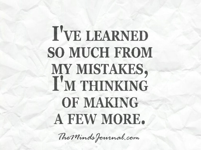 I've Learned So Much From My Mistakes