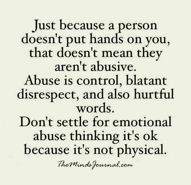 Just because a person didn’t put hands on you