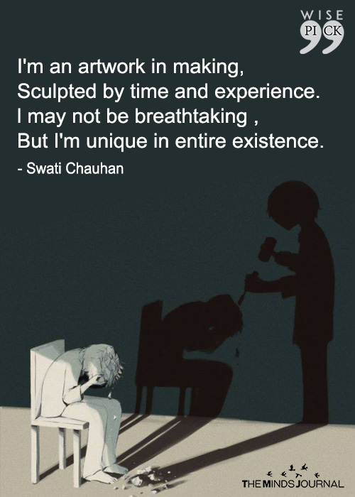 As Painful As It May Be Life Resculpts