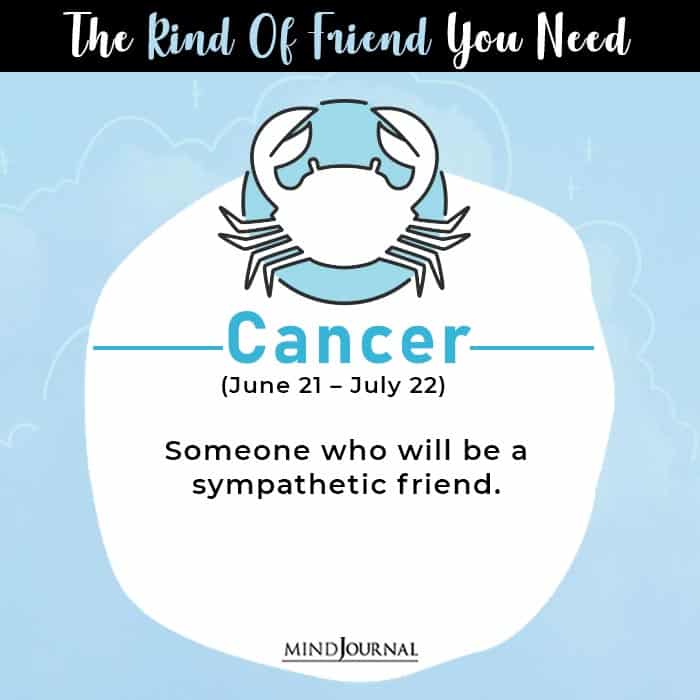 kind of friend cancer