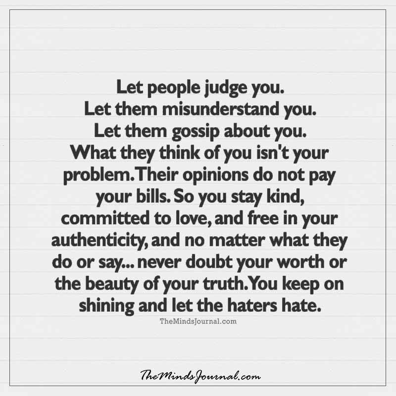 Let People Judge You