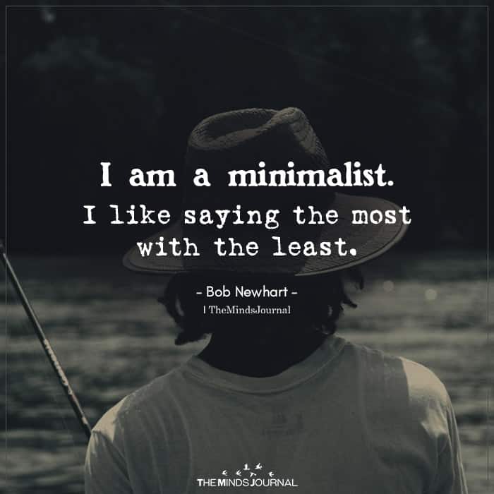 i am a minimalist