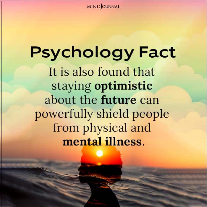 It Is Also Found That Staying Optimistic About the Future