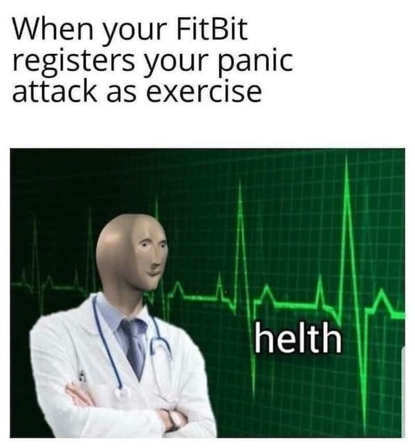 Funny mental health memes panic attack