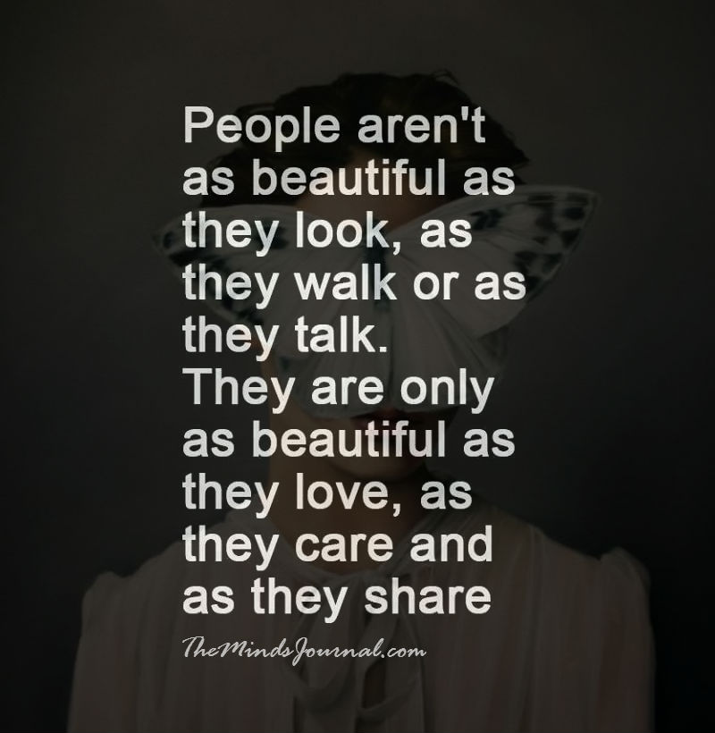 People are beautiful, as they love