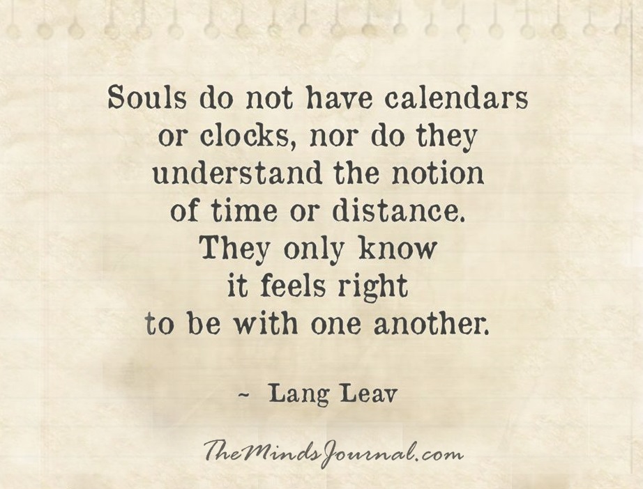 Souls Do Not Have Calenders