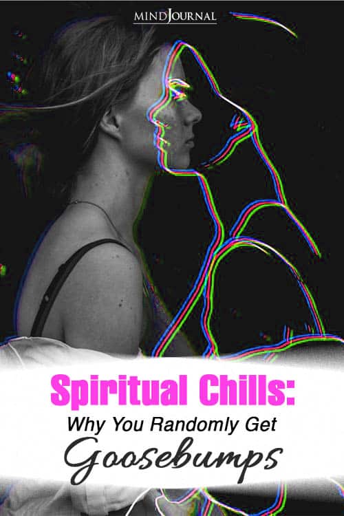 spiritual chill why you randomly get ghoosebumps pinop