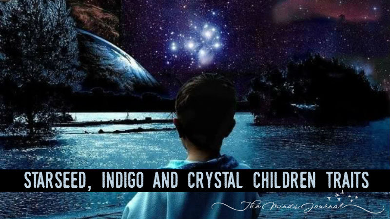 Starseed, Indigo and Crystal Children Traits (You could be one ?)