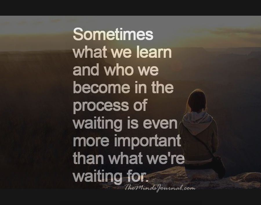 The art Of Waiting