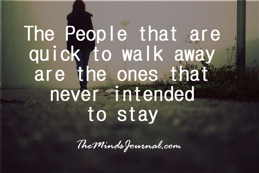 The Ones Who Never Intended To Stay