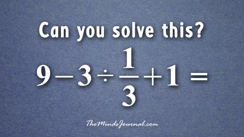 This Basic Math Problem Went Viral Because Most People Can't Solve It - Mind Game