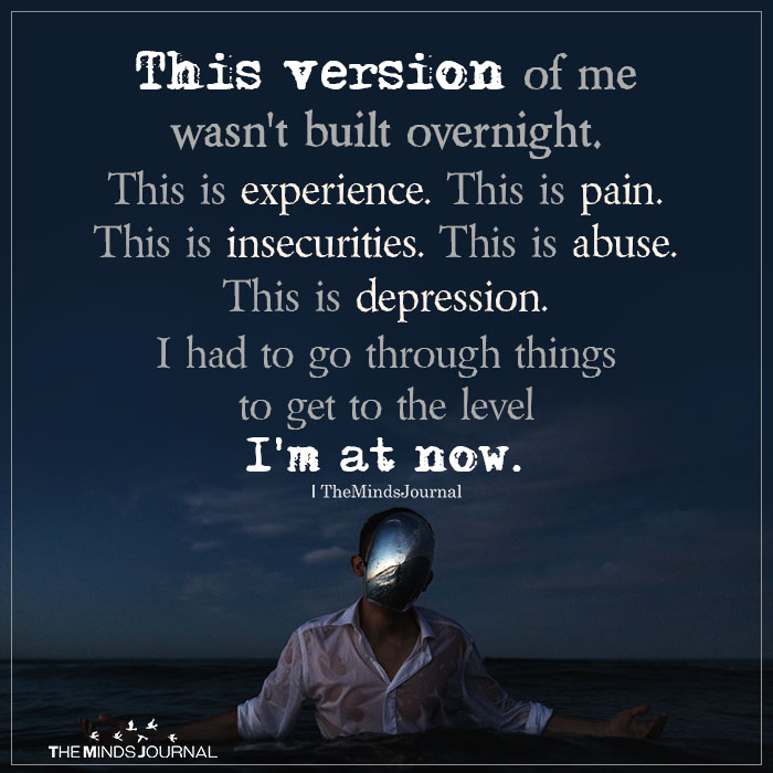 The Version Of Me Wasn’t Built Overnight