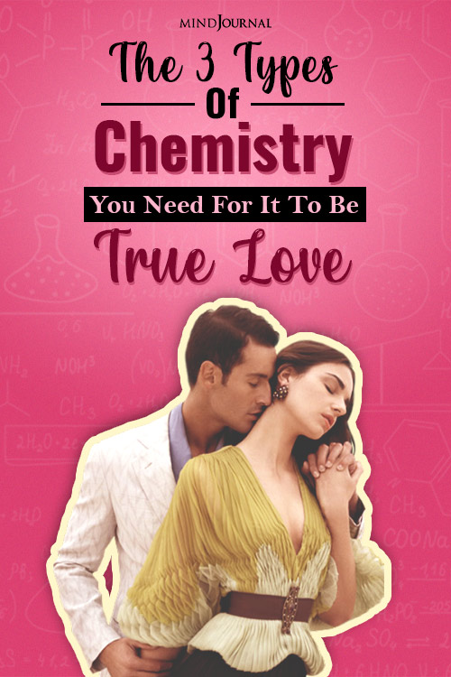types of chemistry you need for it to be true love pin