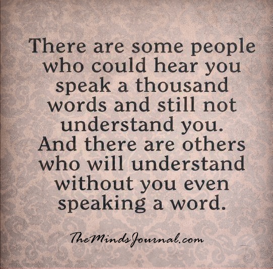 Understand You, Without You – Even Speaking A Word