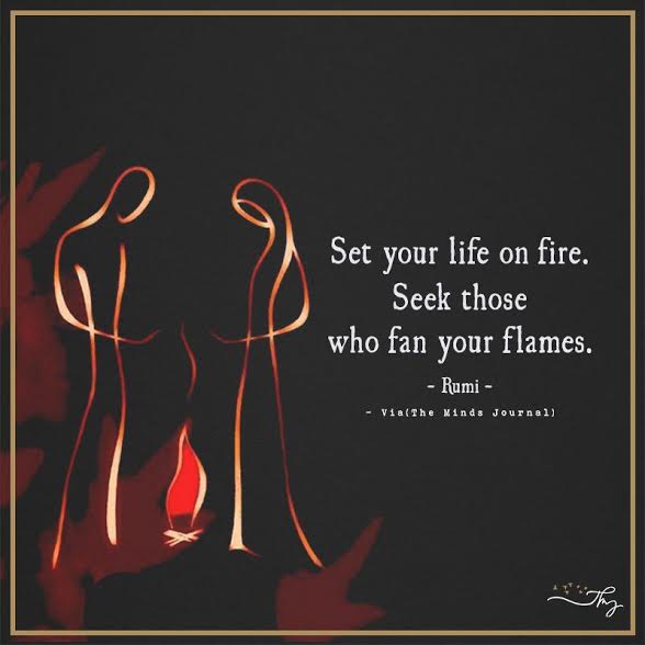 Set Your Life On Fire