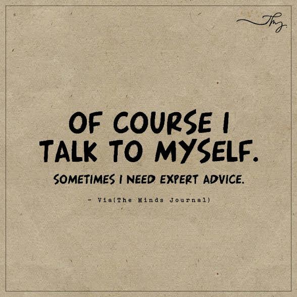 talking to yourself