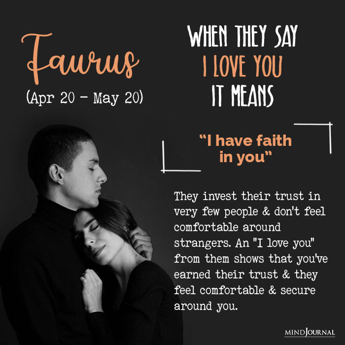 when they say love you taurus