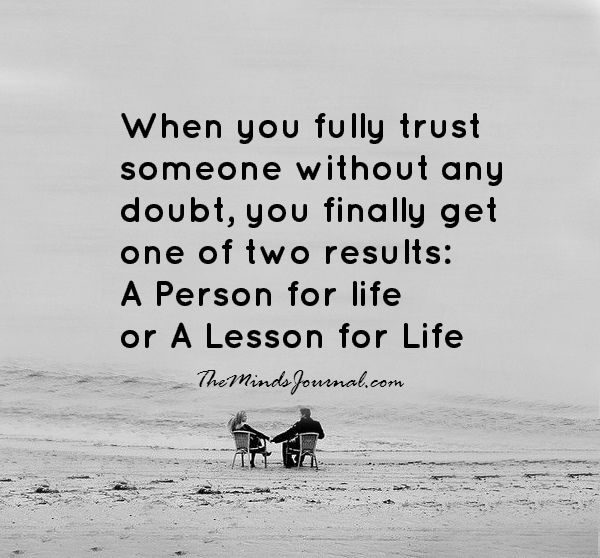 When you trust someone fully