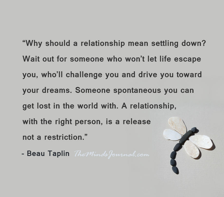 Why Should A Relationship Mean Settling Down