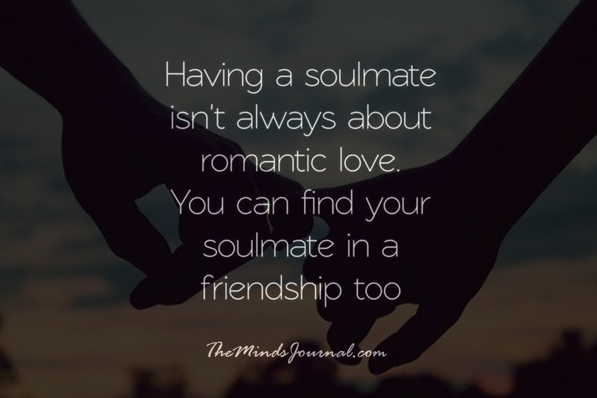 Having A Soulmate Isn’t Always About Romantic Love