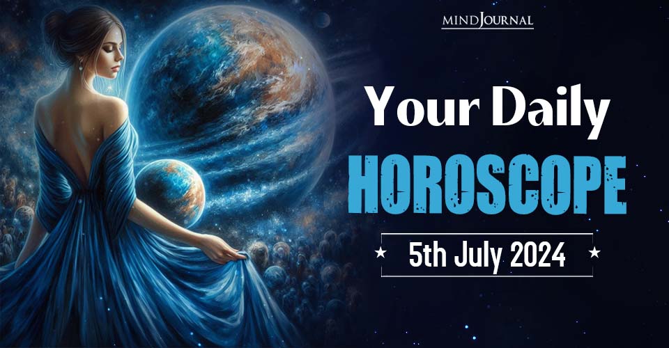 Daily Horoscope For 5 July 2024: Predictions For Each Zodiac Sign