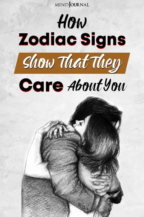 zodiac sign that they care about you pin