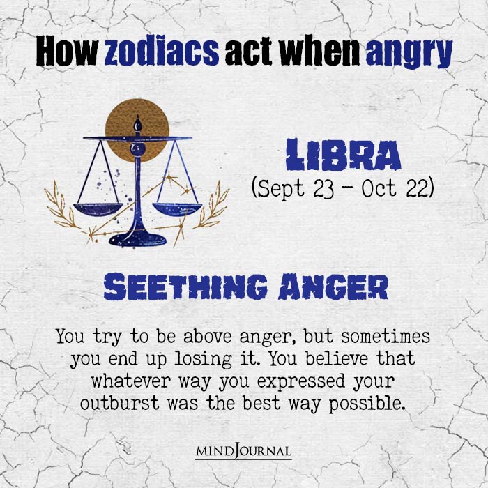 zodiacs act when angry libra