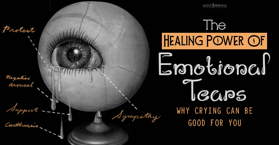 The Healing Power of Emotional Tears: 3 Important Lessons