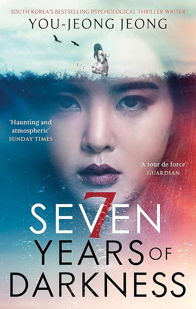 Korean crime novels - Seven Years of Darkness by You-Jeong Jeong