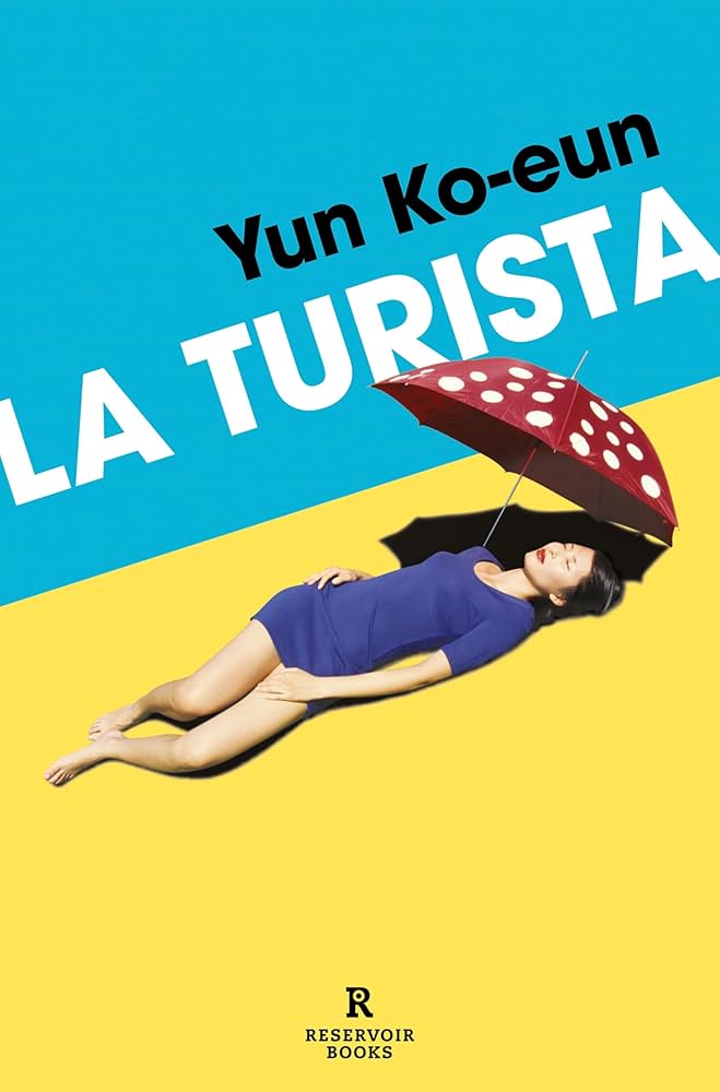 Korean crime novels - The Disaster Tourist by Yun Ko-eun