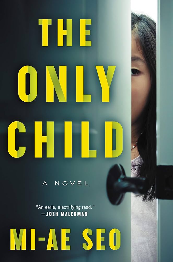 Korean crime novels - The Only Child by Mi-ae Seo