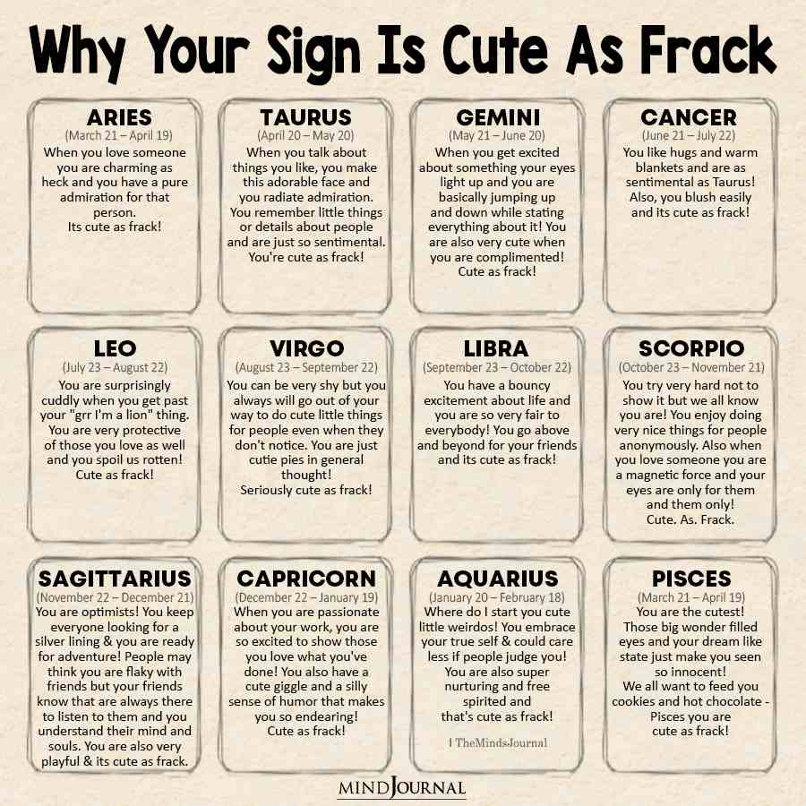 Why Your Sign Is Cute As Frack