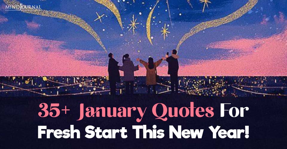 35+ Inspiring January Quotes For A Fresh Start For 2026