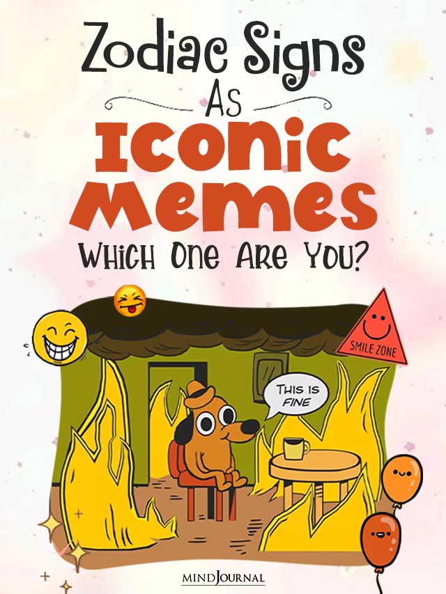 The Zodiac Signs As Iconic Memes Which One Are You cover