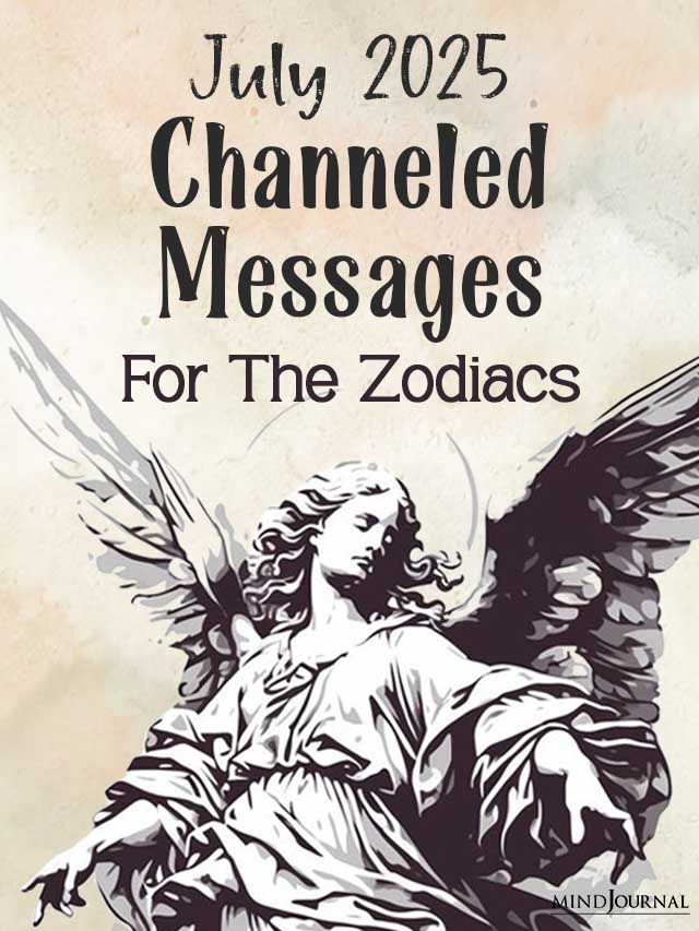 July 2025 Channeled Messages For The Zodiacs cover