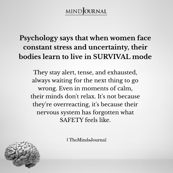 Psychology Facts: Why Some Women Are Always in Survival Mode, Even When Nothing's Wrong