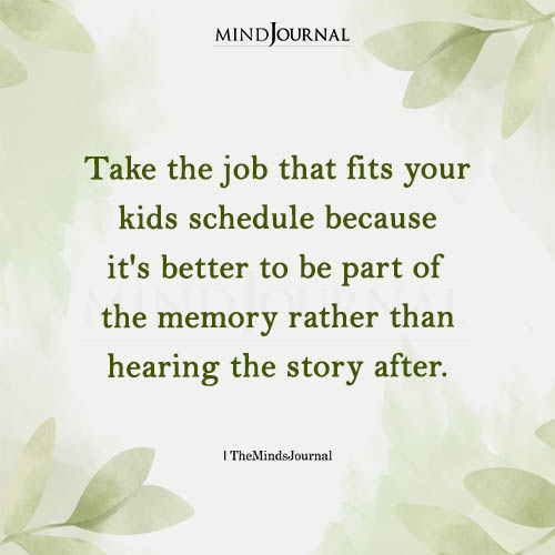 Parenting And Work: Choosing Presence Over Promotions - Parenting Quotes