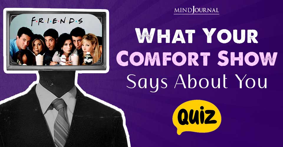What Your Comfort Show Says About Your Personality