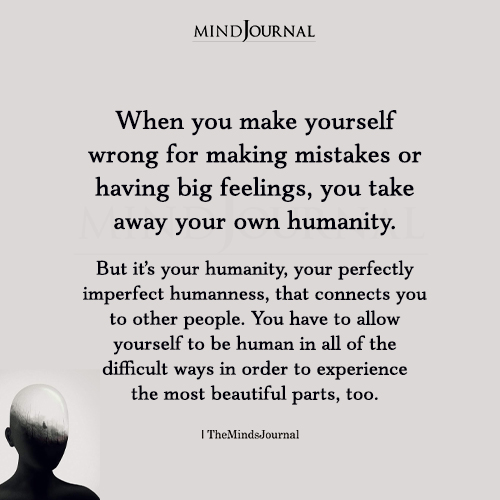 When You Make Yourself Wrong - Deep Quotes