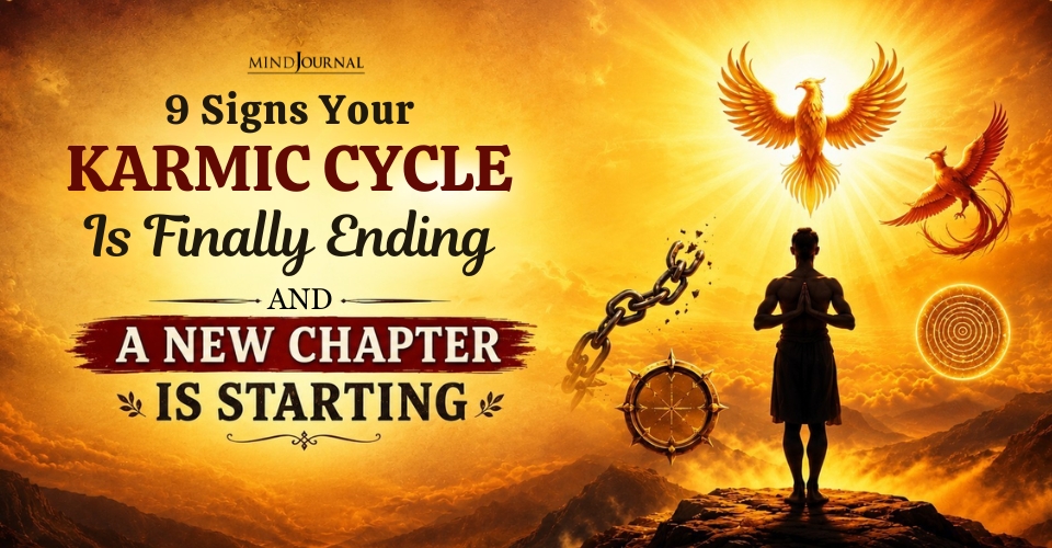 Signs of Karmic Cycle Ending