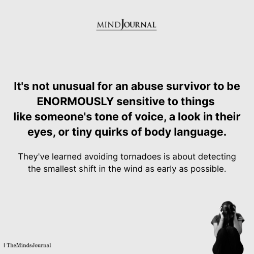 Abuse Survivor To Be ENORMOUSLY Sensitive To Things - Mental Health Quotes