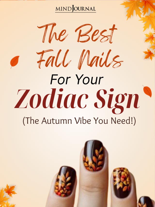 The Best Fall Nails For Your Zodiac Sign cover